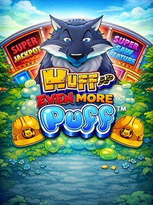 Huff and Even More Puff